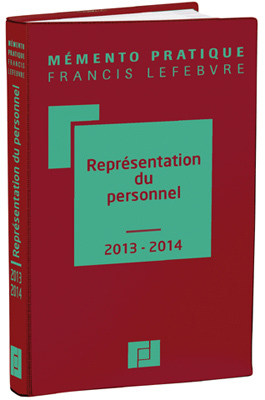 Le « Mémento Représentation du personnel 2013-2014 »