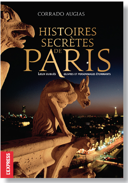 Histoires secrètes de Paris