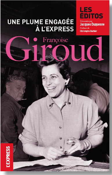 Françoise Giroud, une plume engagée à L’Express