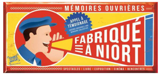 La Ville de Niort et les conseils de quartier lancent le projet « Fabriqué à Niort  Mémoires ouvrières ».