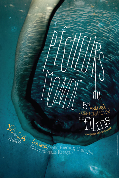 Le Festival International de Films « Pêcheurs du Monde » invite le public pour une nouvelle campagne de pêche aux films de mer 2013.