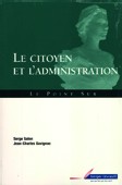 Le citoyen et l'administration