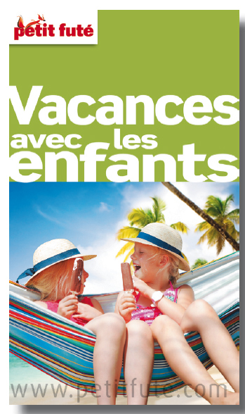 Vacances avec les enfants Edition n°12