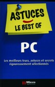 Astuces, le best of PC Astuces, le best of PC