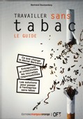 Travailler sans tabac