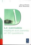 Le cannabis expliqué aux parents