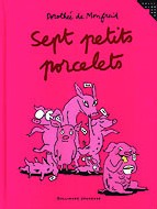 Sept petits porcelets Sept petits porcelets