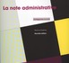 La note administrative