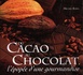 Du cacao au chocolat