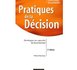 Pratiques de la décision - 2e édition
