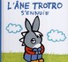 L'âne Trotro s'ennuie