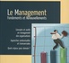 Le management. Fondements et renouvellements