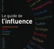 Le guide des Influences