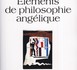 Eléments de philosophie angélique
