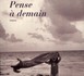 Pense à demain