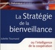 Stratégie de la bienveillance