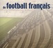 Les stades du football français