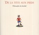 De la tête aux pieds - Philosophie du football