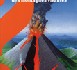 Les volcans, des montagnes vivantes