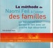 LA MÉTHODE DE NAOMI FEIL À L’USAGE DES FAMILLES