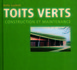 LES TOITS VERTS de Kelly Luckett