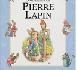 Les aventures complètes de Pierre Lapin