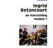 "Ingrid Betancourt, un storytelling modèle ?"