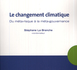 LE CHANGEMENT CLIMATIQUE 