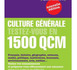 Culture générale, testez-vous en 1500 QCM!