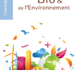 Le Guide des Salons et Manifestations de la Bio &amp; de l’Environnement en France et Europe