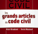 Les grands articles du code civil