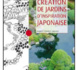 NOUVEAUTE Eyrolles jardin : Création de jardins d’inspiration japonaise